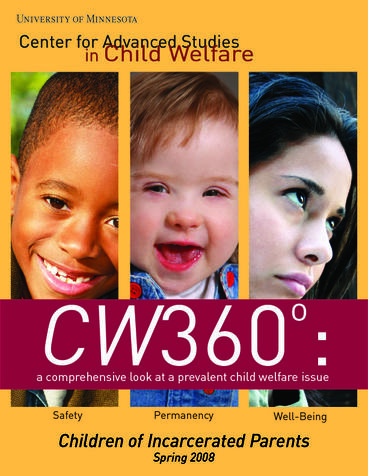 CW360 Spring 2008 edition featuring Children of Incarcerated Parents