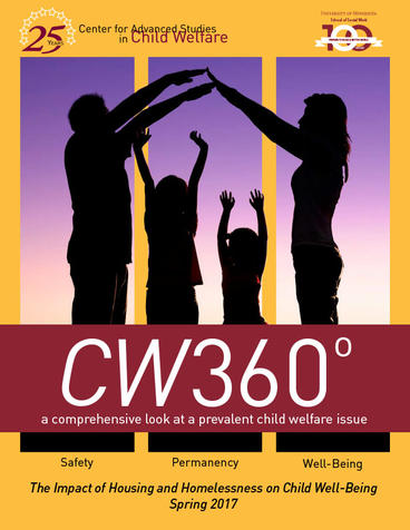 CW360 Spring 2017 edition cover featuring The Impact of Housing and Homelessness on Child Well-Being